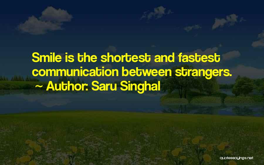 Cogmanskloof Quotes By Saru Singhal