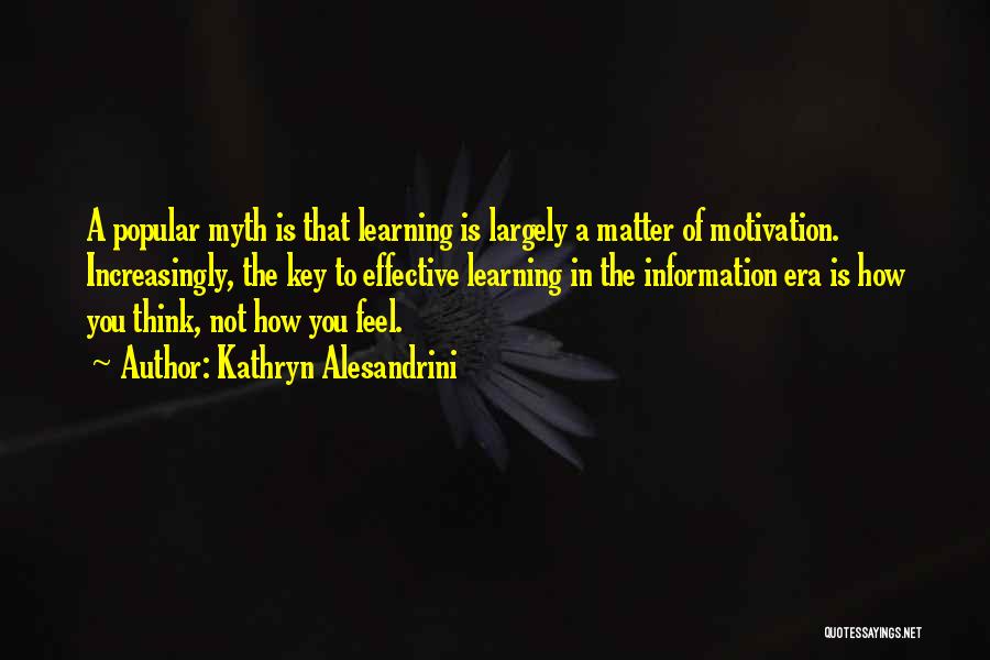 Cognition Quotes By Kathryn Alesandrini