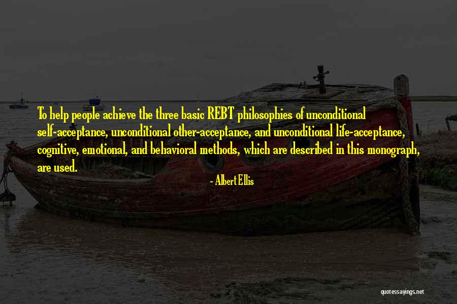 Cognitive Behavioral Quotes By Albert Ellis Cognitive Behavioral Quotes By Albert Ellis