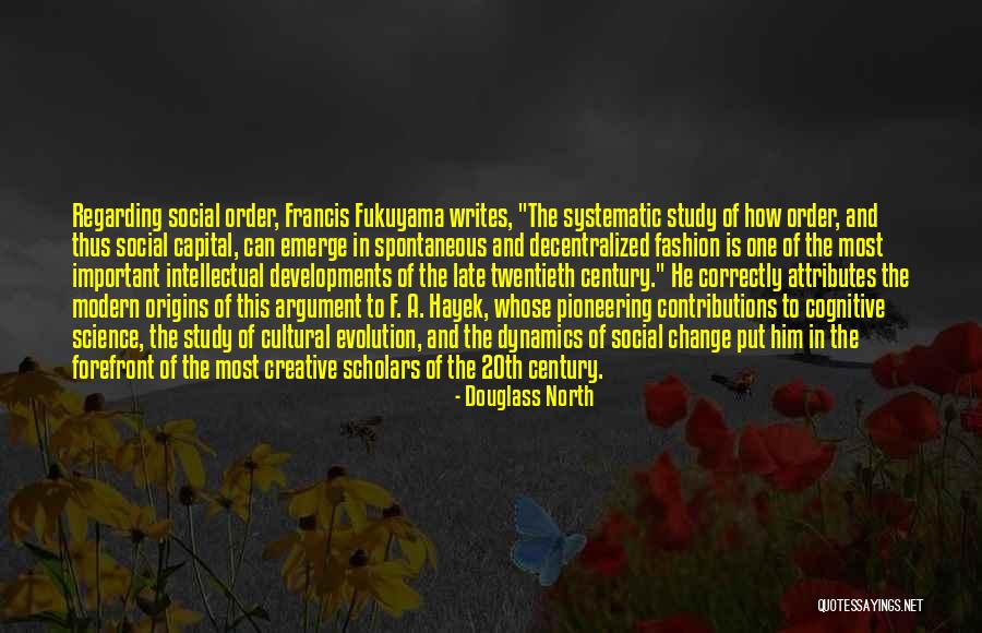 Cognitive Evolution Quotes By Douglass North Cognitive Evolution Quotes By Douglass North