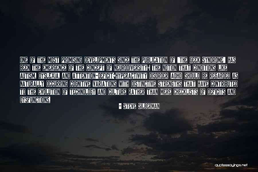 Cognitive Evolution Quotes By Steve Silberman Cognitive Evolution Quotes By Steve Silberman