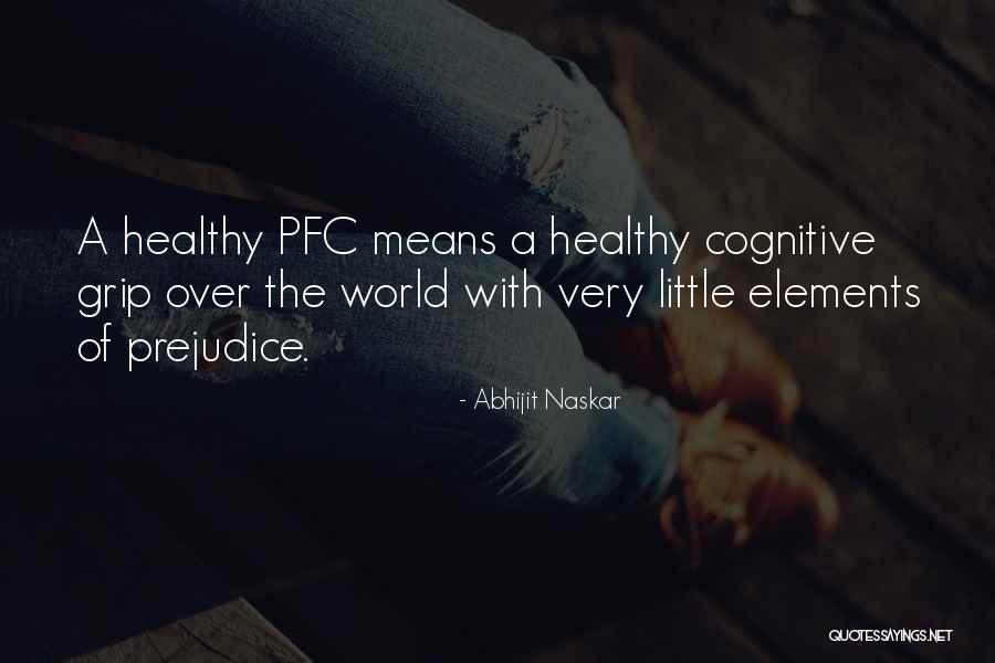 Cognitive Health Quotes By Abhijit Naskar Cognitive Health Quotes By Abhijit Naskar