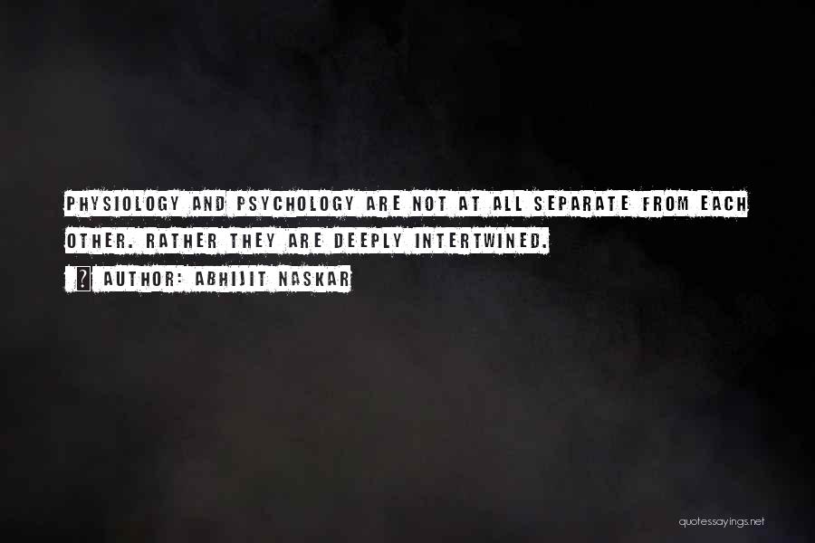 Cognitive Psychology Quotes By Abhijit Naskar