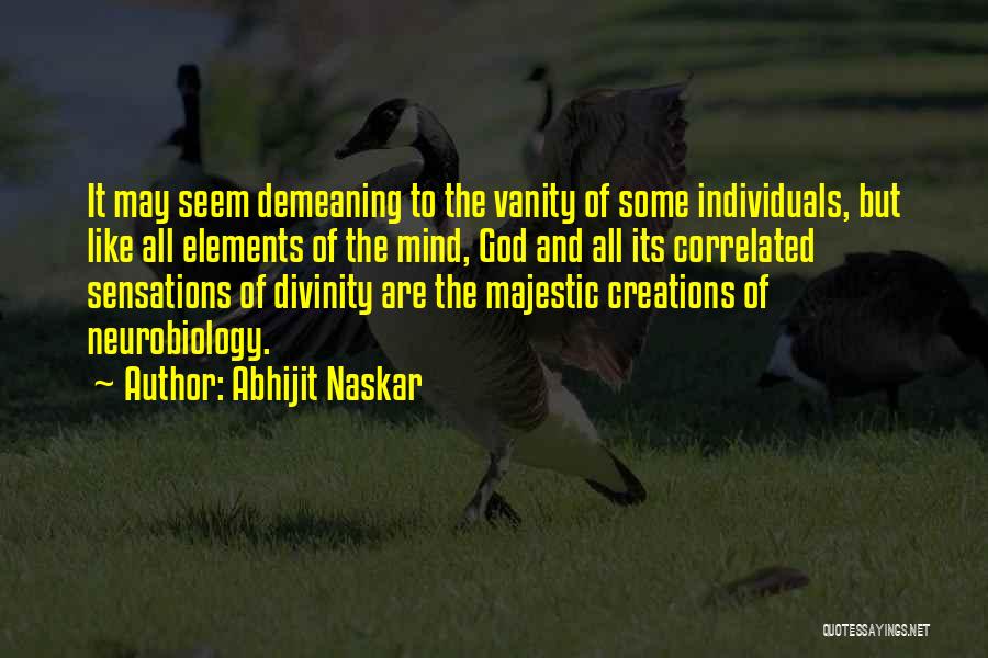 Cognitive Psychology Quotes By Abhijit Naskar