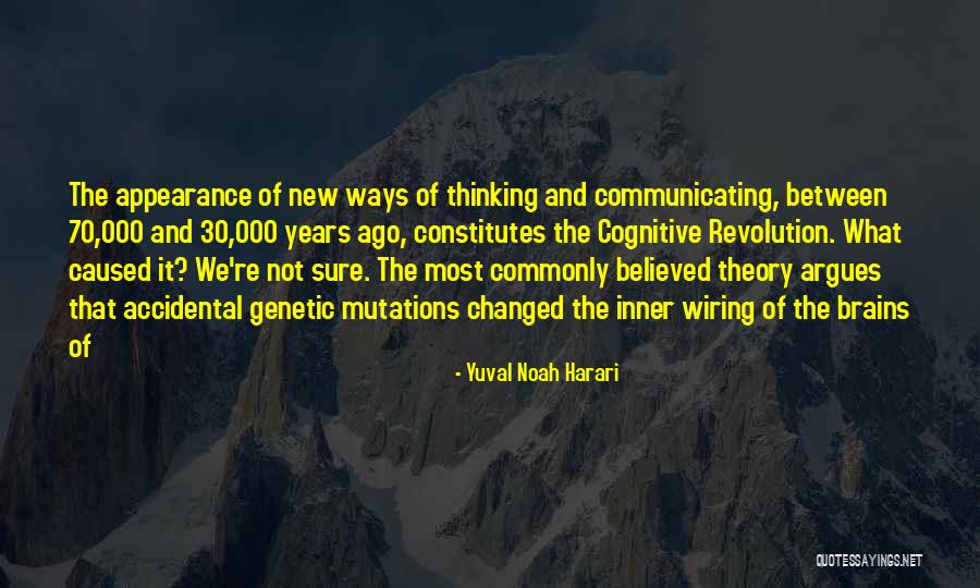 Cognitive Thinking Quotes By Yuval Noah Harari Cognitive Thinking Quotes By Yuval Noah Harari