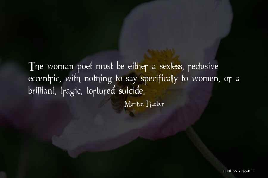 Cognitively Disabled Quotes By Marilyn Hacker Cognitively Disabled Quotes By Marilyn Hacker