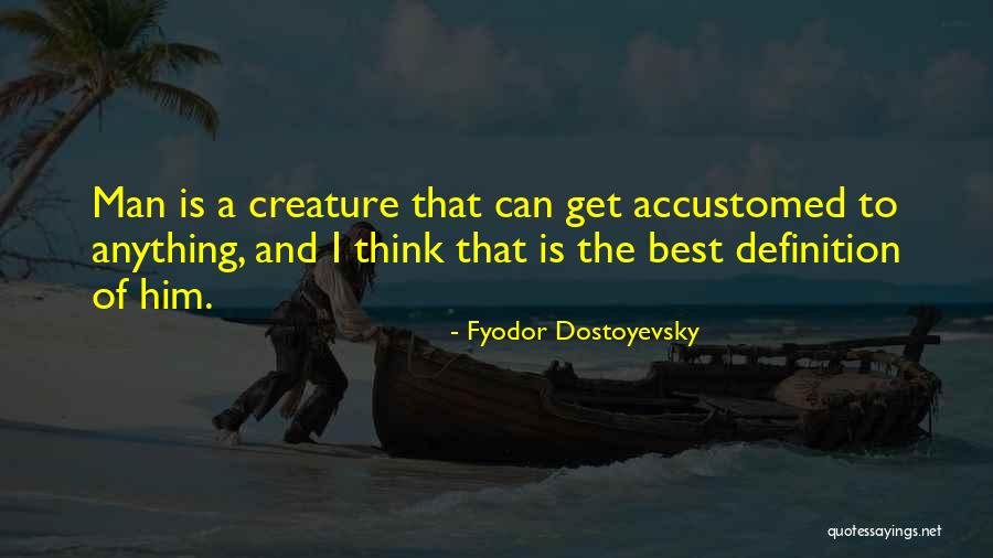 Cognitivo Comportamental Quotes By Fyodor Dostoyevsky Cognitivo Comportamental Quotes By Fyodor Dostoyevsky
