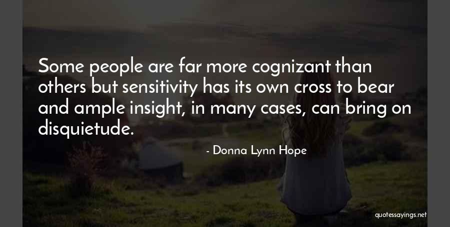 Cognizant Quotes By Donna Lynn Hope