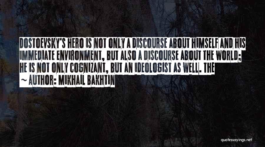 Cognizant Quotes By Mikhail Bakhtin