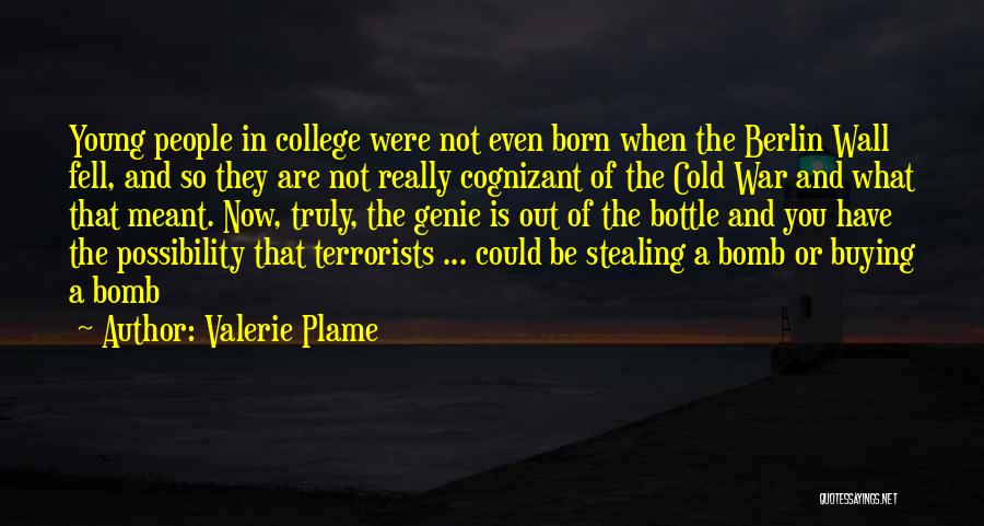 Cognizant Quotes By Valerie Plame