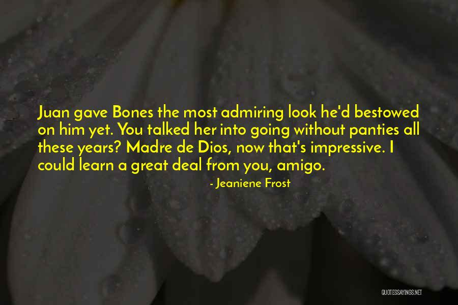 Cognoscenti Cues Quotes By Jeaniene Frost Cognoscenti Cues Quotes By Jeaniene Frost