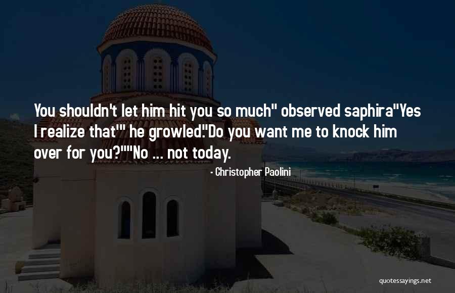 Cognosvit Quotes By Christopher Paolini Cognosvit Quotes By Christopher Paolini