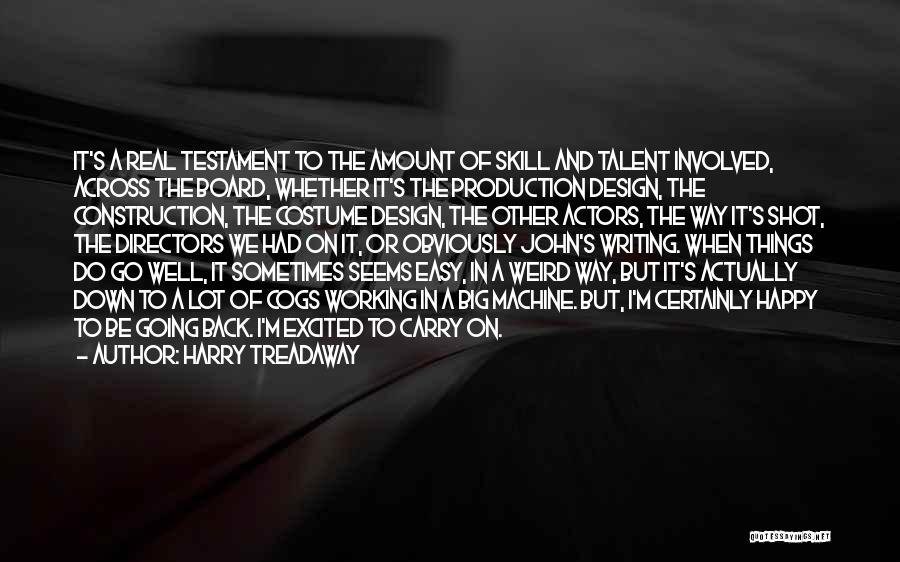 Cogs Quotes By Harry Treadaway