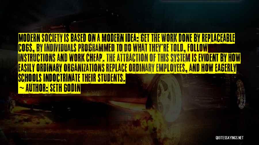 Cogs Quotes By Seth Godin