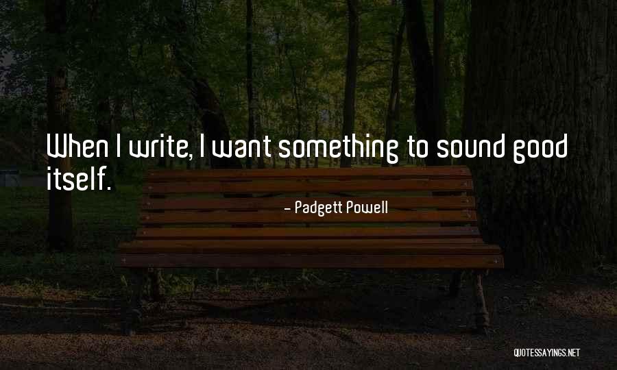 Cogshell Little Rock Quotes By Padgett Powell Cogshell Little Rock Quotes By Padgett Powell