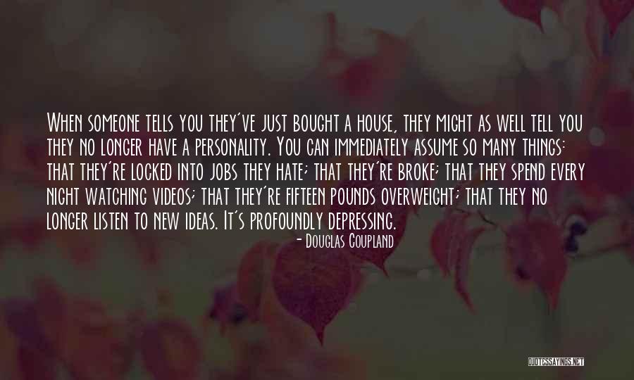 Coh 2 Quotes By Douglas Coupland Coh 2 Quotes By Douglas Coupland