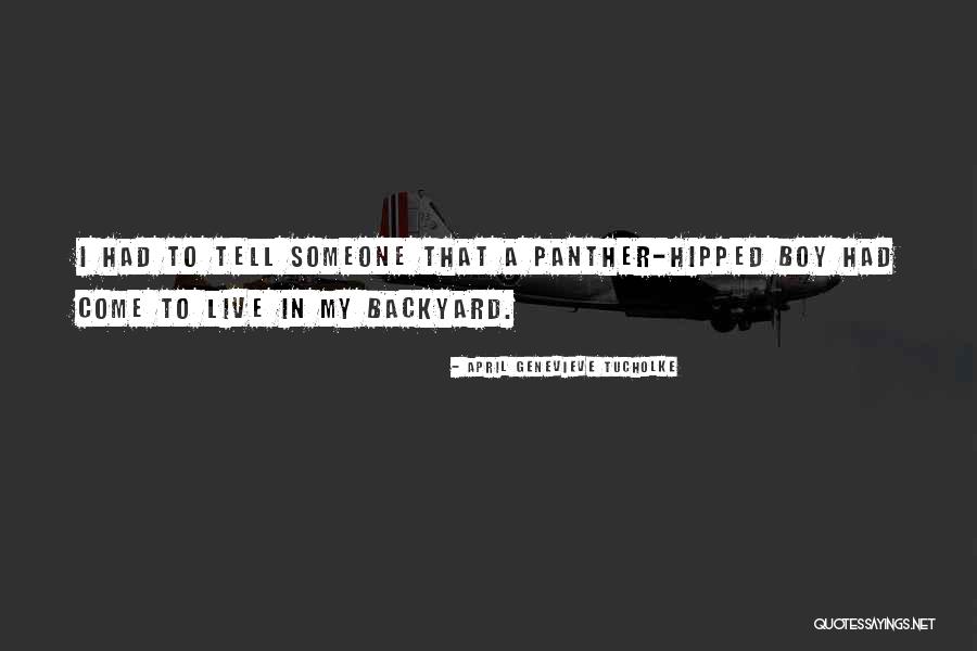 Coh Panther Quotes By April Genevieve Tucholke Coh Panther Quotes By April Genevieve Tucholke