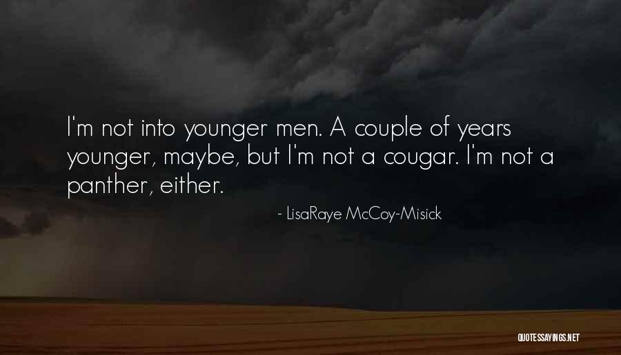 Coh Panther Quotes By LisaRaye McCoy-Misick Coh Panther Quotes By LisaRaye McCoy-Misick