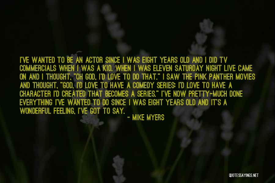 Coh Panther Quotes By Mike Myers