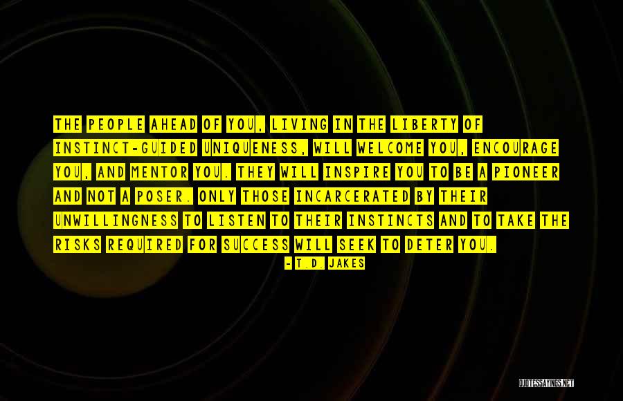 Coh Pioneer Quotes By T.D. Jakes Coh Pioneer Quotes By T.D. Jakes
