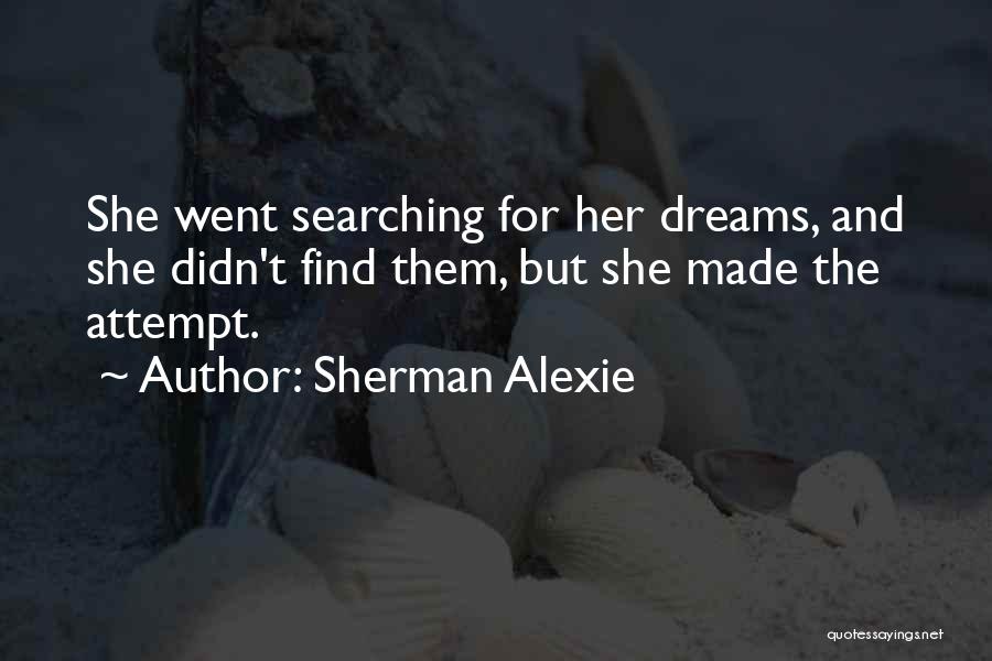 Coh Sherman Quotes By Sherman Alexie