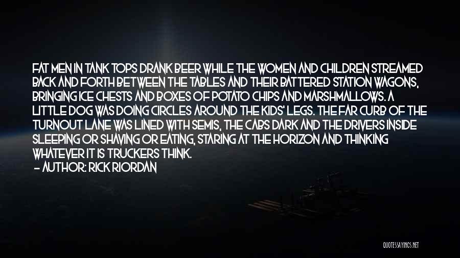 Coh Tank Quotes By Rick Riordan