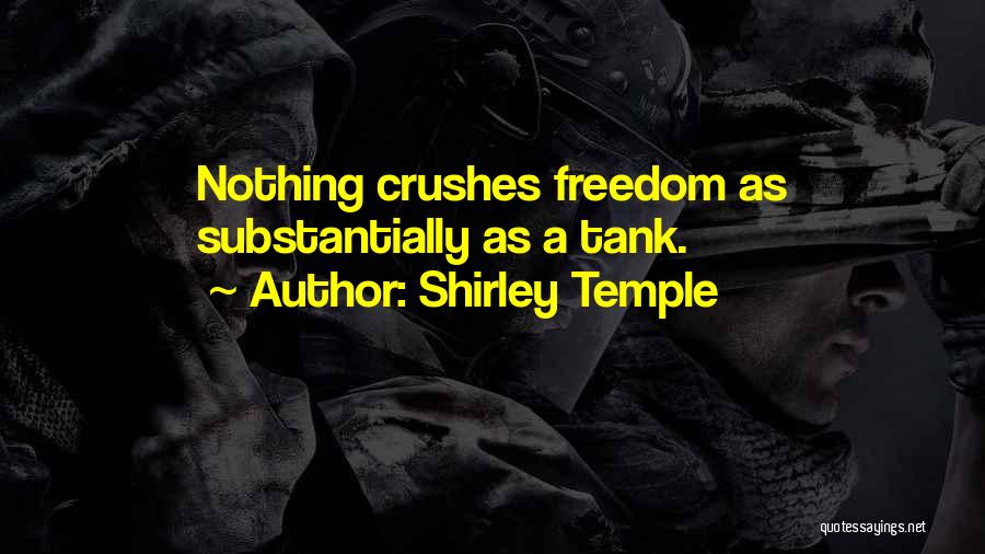Coh Tank Quotes By Shirley Temple