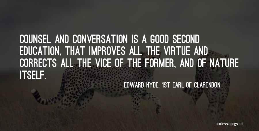 Coh2 Conscript Quotes By Edward Hyde, 1st Earl Of Clarendon Coh2 Conscript Quotes By Edward Hyde, 1st Earl Of Clarendon