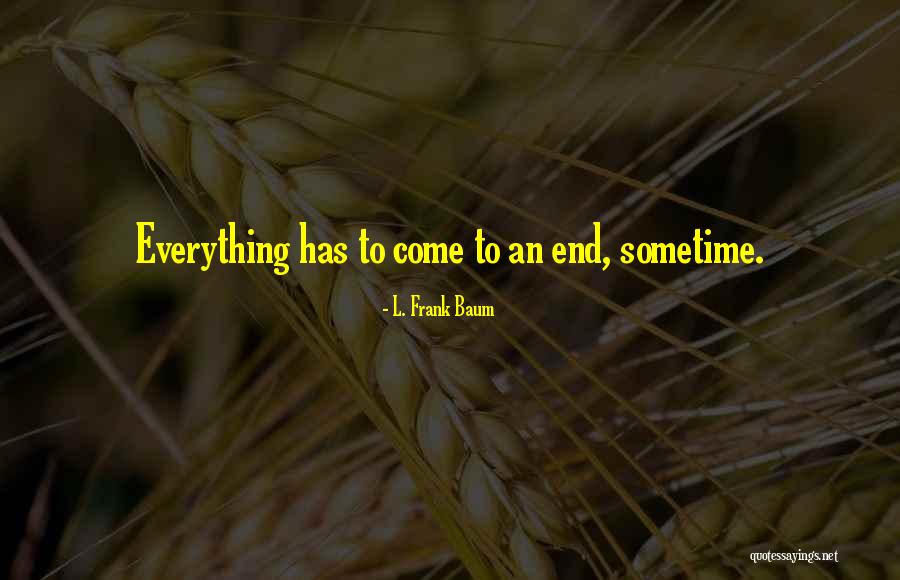 Cohabitants Quotes By L. Frank Baum