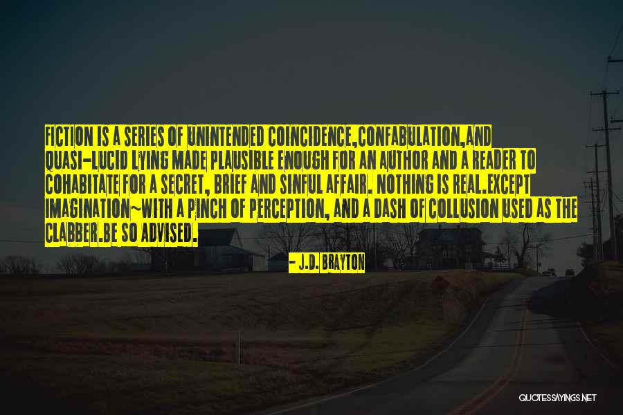 Cohabitate Quotes By J.D. Brayton Cohabitate Quotes By J.D. Brayton
