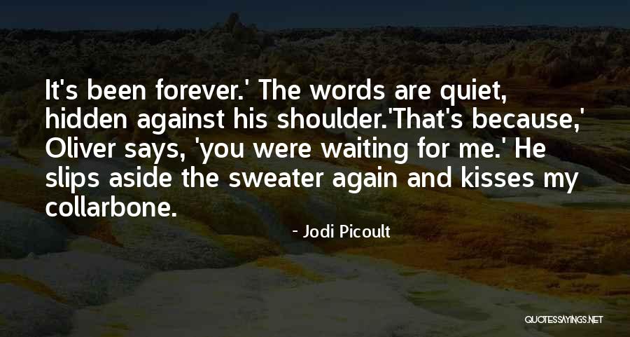 Cohabitates Quotes By Jodi Picoult Cohabitates Quotes By Jodi Picoult
