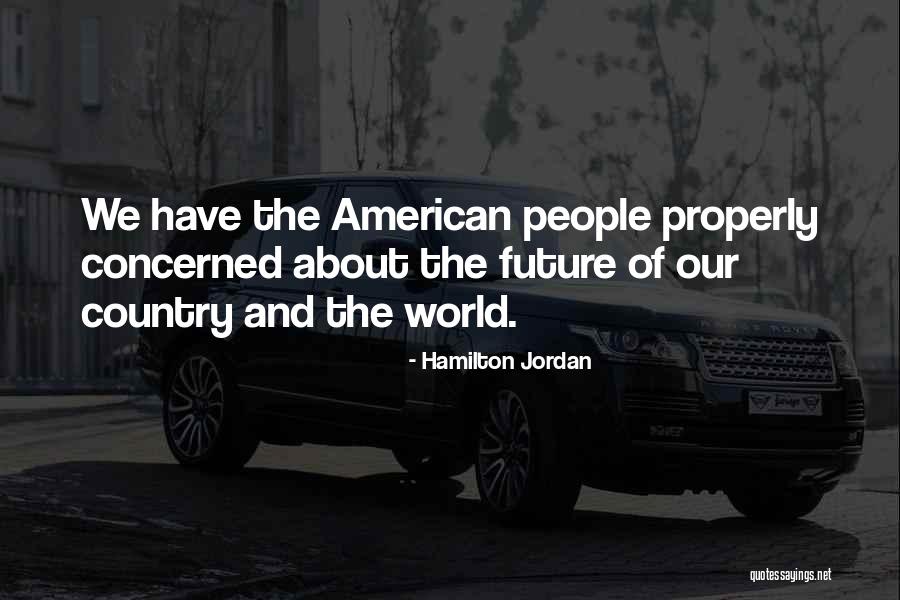 Cohabitating Relationships Quotes By Hamilton Jordan Cohabitating Relationships Quotes By Hamilton Jordan