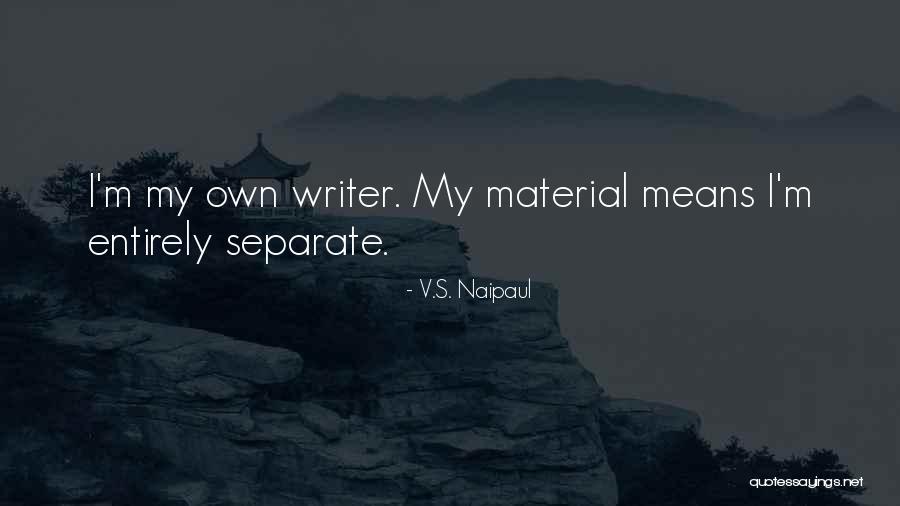 Cohabited Relationship Quotes By V.S. Naipaul Cohabited Relationship Quotes By V.S. Naipaul