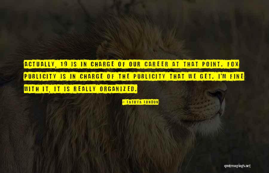 Cohanim Quotes By LaToya London Cohanim Quotes By LaToya London