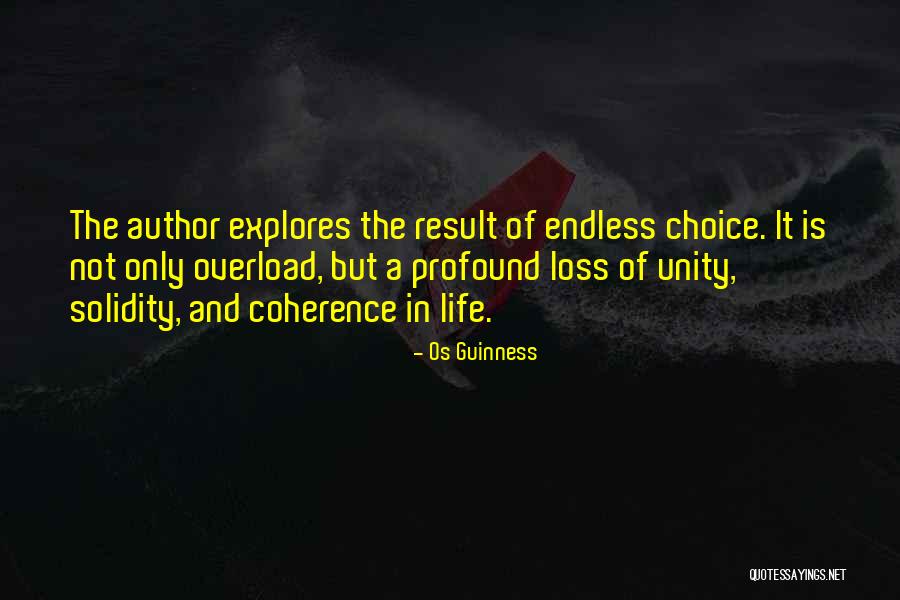 Coherence In Life Quotes By Os Guinness Coherence In Life Quotes By Os Guinness