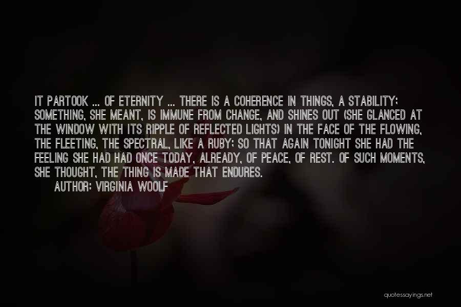 Coherence Quotes By Virginia Woolf