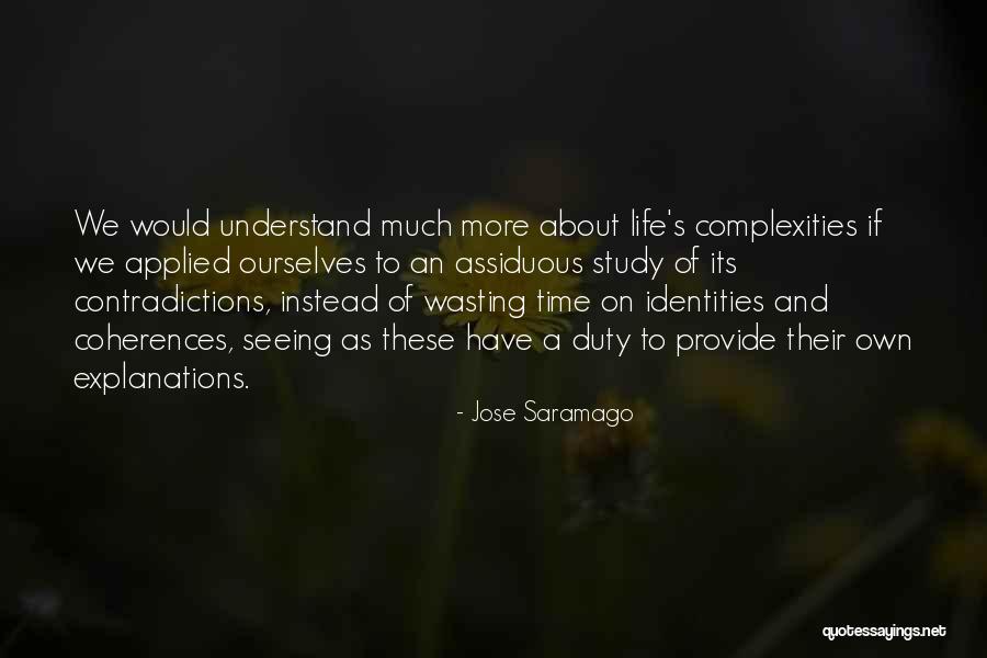 Coherences Quotes By Jose Saramago Coherences Quotes By Jose Saramago