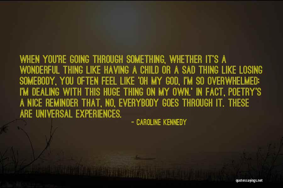 Coherencia Pragmatica Quotes By Caroline Kennedy Coherencia Pragmatica Quotes By Caroline Kennedy
