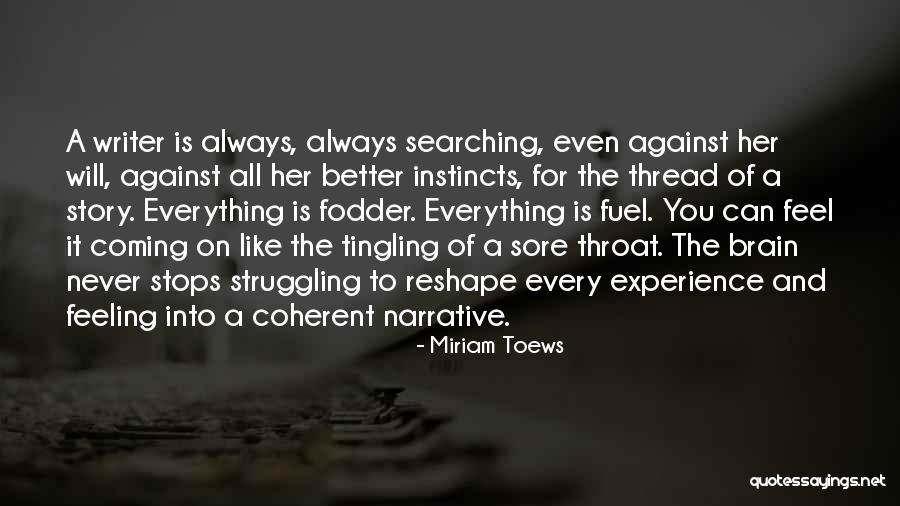 Coherent Inc Quotes By Miriam Toews Coherent Inc Quotes By Miriam Toews