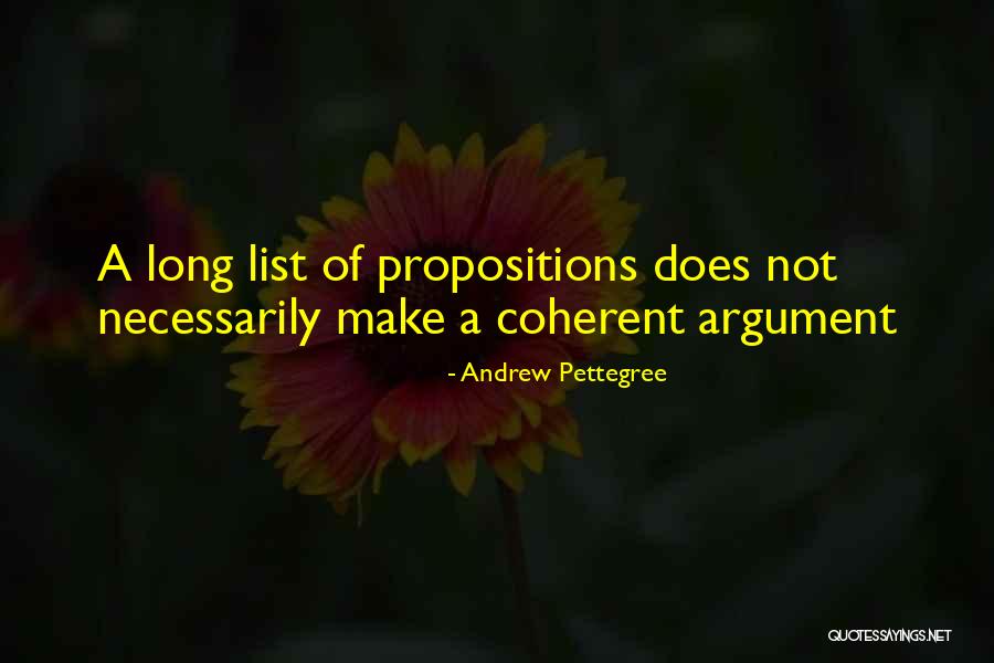 Coherent Quotes By Andrew Pettegree Coherent Quotes By Andrew Pettegree