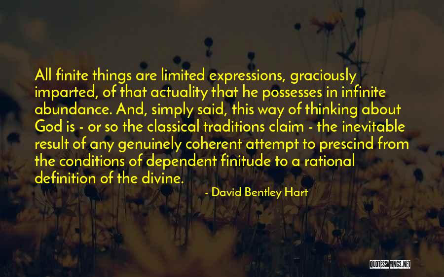 Coherent Quotes By David Bentley Hart Coherent Quotes By David Bentley Hart