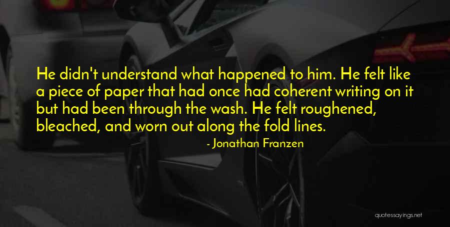 Coherent Quotes By Jonathan Franzen