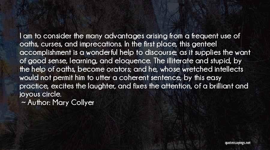 Coherent Quotes By Mary Collyer