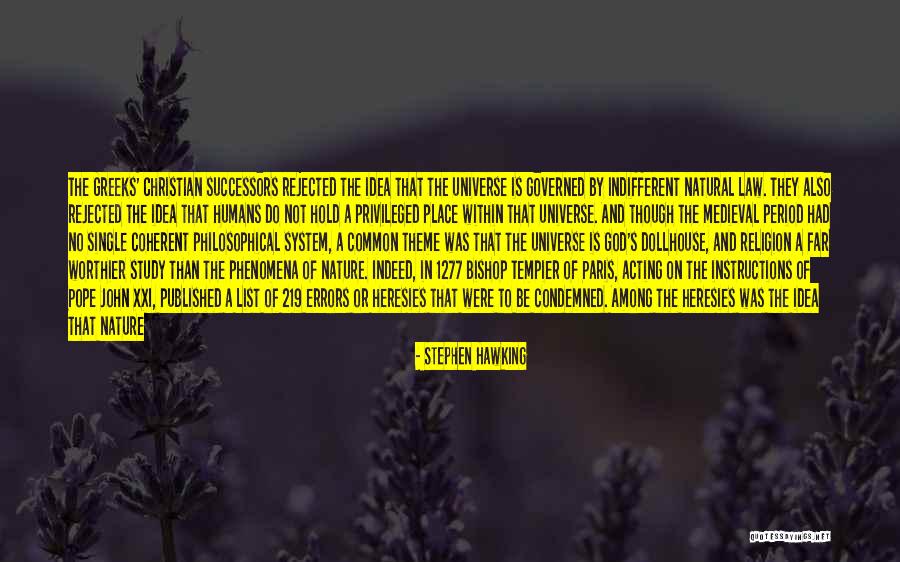 Coherent Quotes By Stephen Hawking