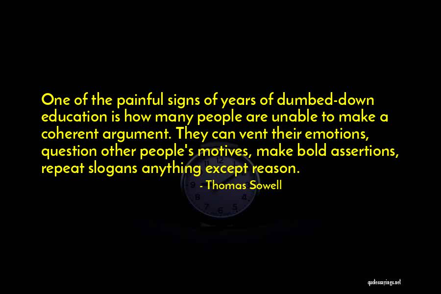 Coherent Quotes By Thomas Sowell