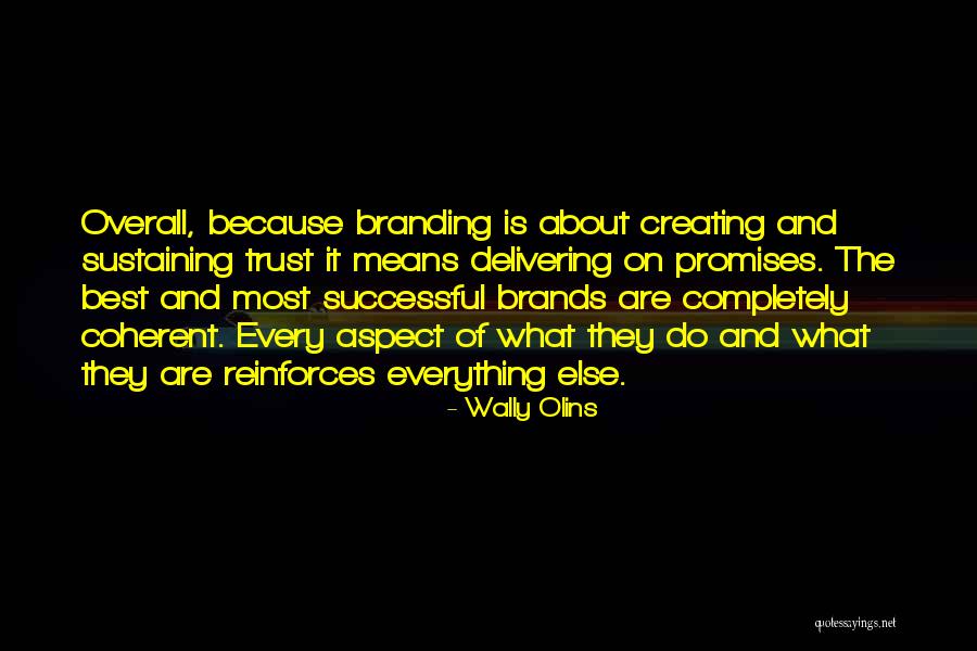 Coherent Quotes By Wally Olins Coherent Quotes By Wally Olins