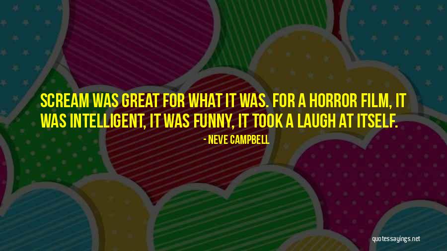 Coherente Definicion Quotes By Neve Campbell Coherente Definicion Quotes By Neve Campbell