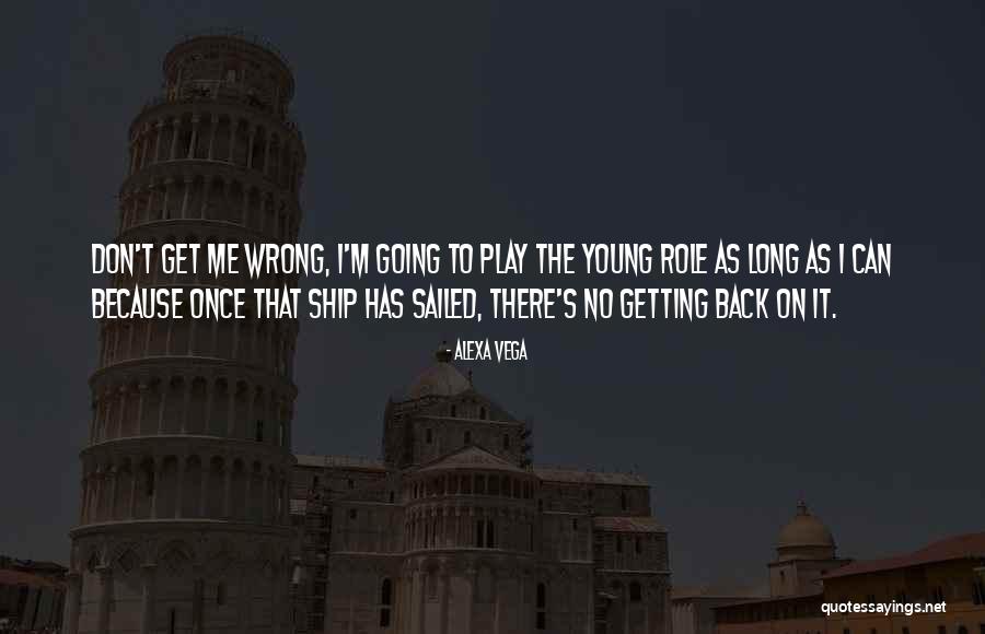 Coherente En Quotes By Alexa Vega Coherente En Quotes By Alexa Vega