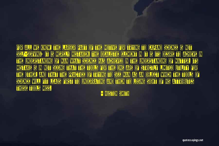 Coheres Quotes By Huston Smith Coheres Quotes By Huston Smith