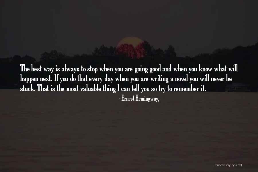 Cohesively Quotes By Ernest Hemingway, Cohesively Quotes By Ernest Hemingway,